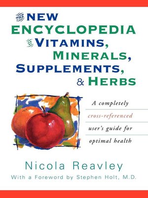 cover image of The New Encyclopedia of Vitamins, Minerals, Supplements, & Herbs